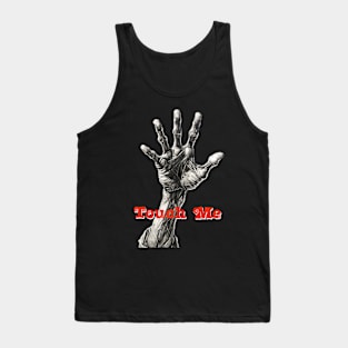 Happy Halloween: Touch Me on a Dark Background Tank Top